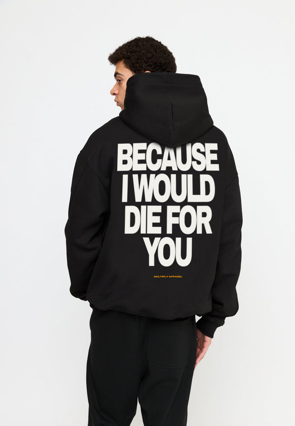 Multiply Spparel Oversize Hoodie DIE FOR YOU Black Online